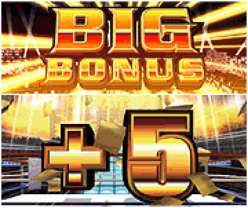 BIG BONUS