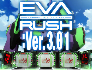 【ART】EVA RUSH:ver.3.0